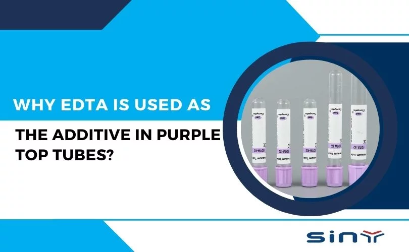 Purple top tubes with EDTA for blood sample collection