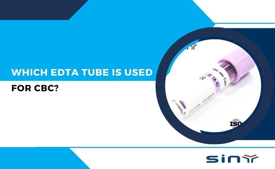Which EDTA tube is used for CBC?