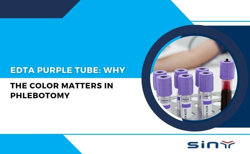 EDTA Purple Tube: Why the Color Matters in Phlebotomy