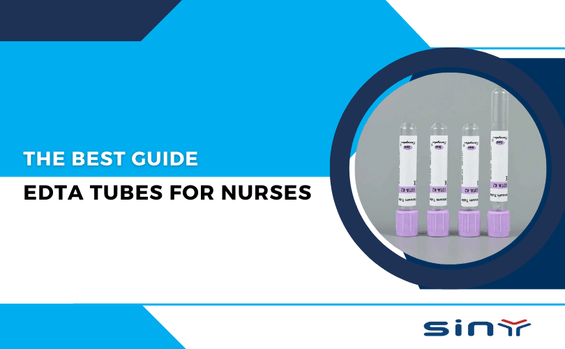 EDTA Tubes for Nurses Essential Clinical Knowledge