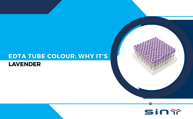 EDTA Tube Colour Why It's Lavender