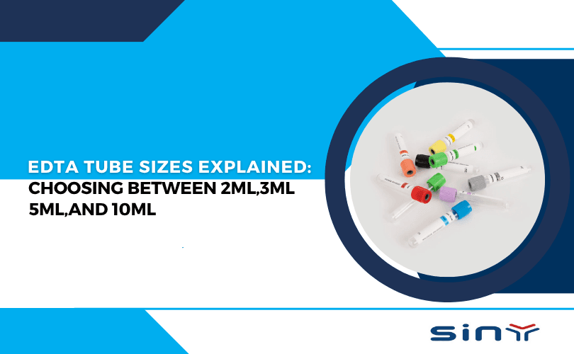 Edta tube sizes Explained; choosing Between 2ml,3ml,5ml,and 10ml (1)